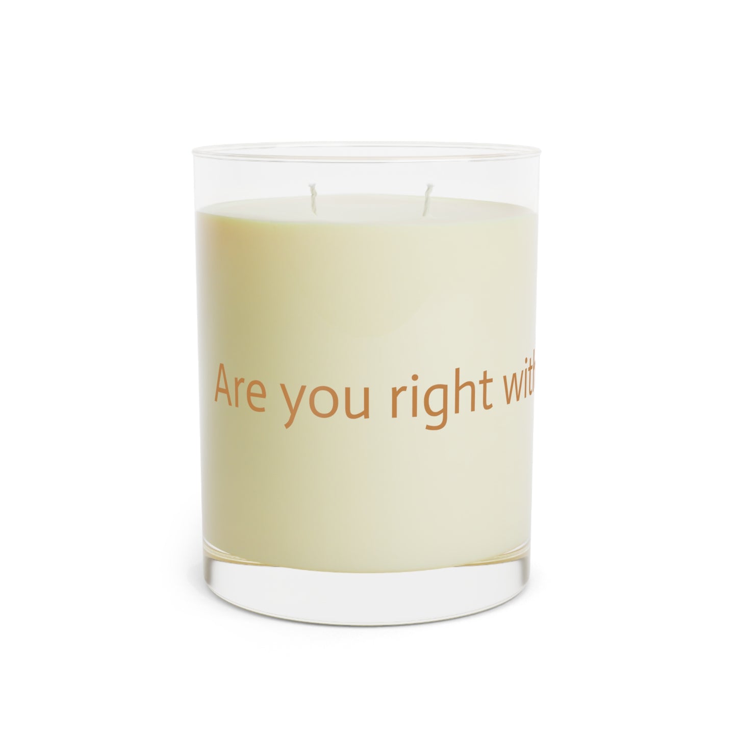 Are you Right with Jesus? Scented Candle - Full Glass, 11oz