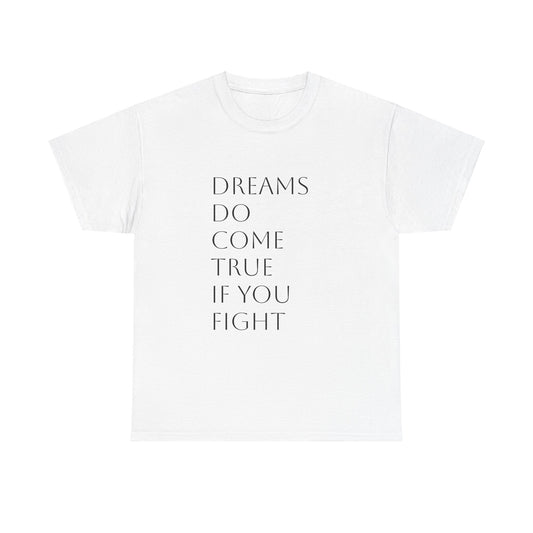 Dreams Come True Unisex Heavy Cotton Tee